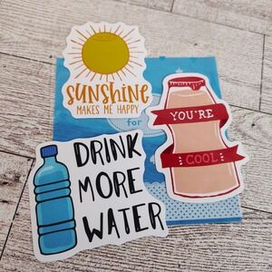 Sticker Set of 3 - Sunshine Makes Me Happy - Drink More‎ Water - You're Cool